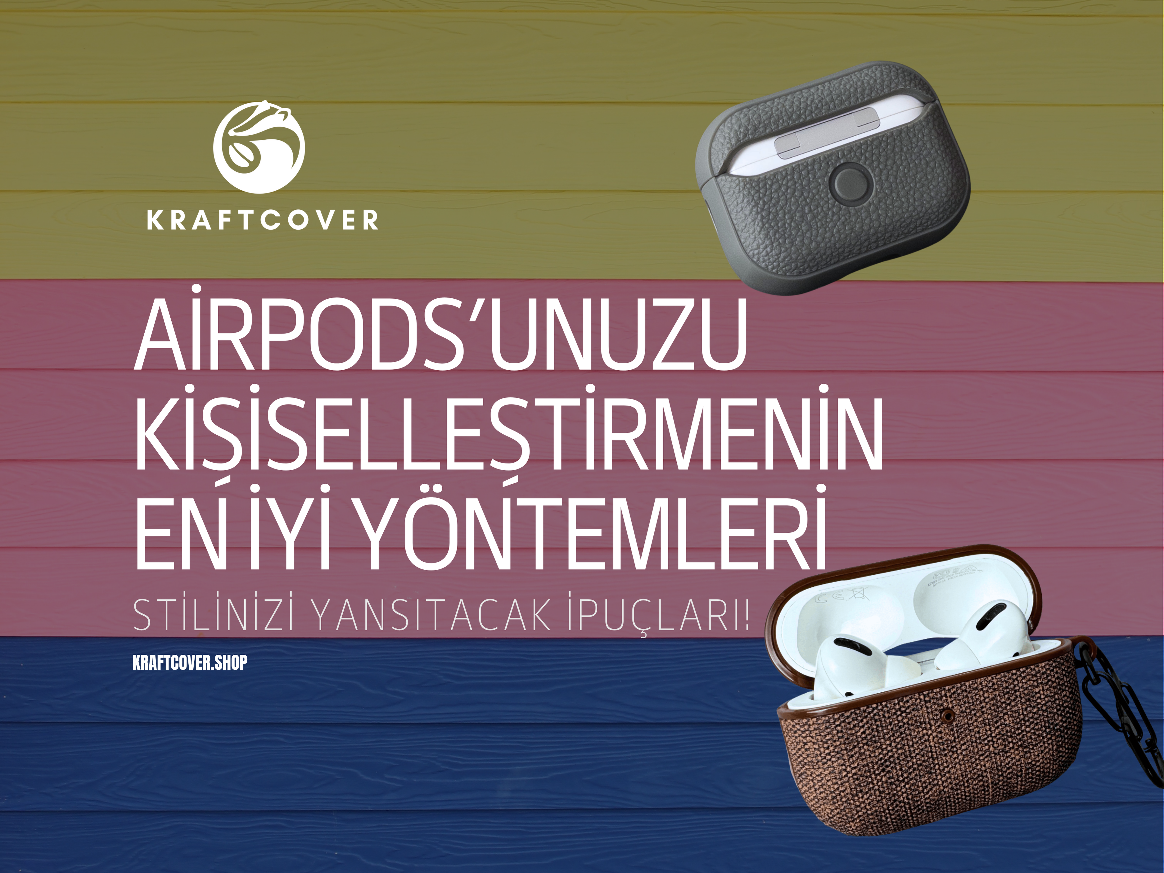 AirPods’unuzu Kişiselleştirmenin En İyi Yöntemleri