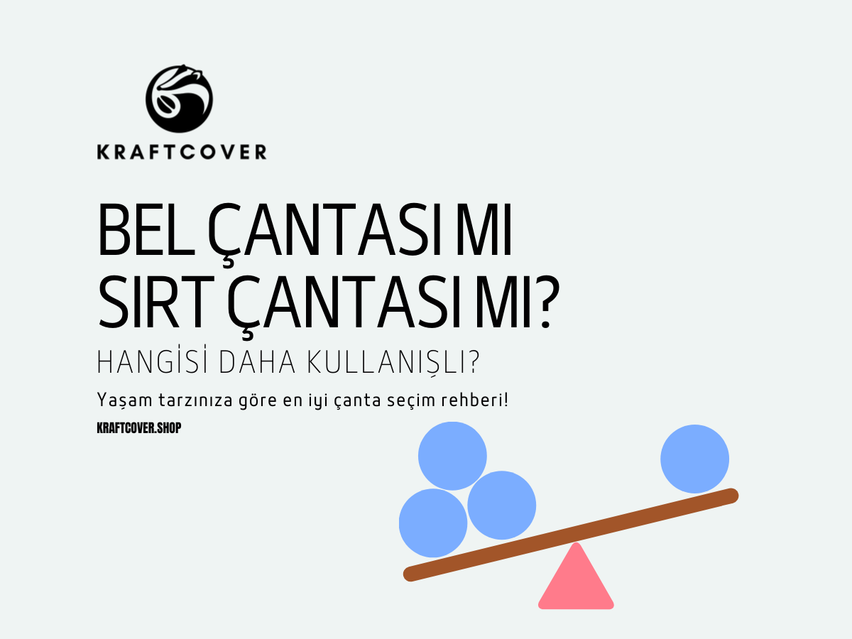 Bel Çantası Mı Sırt Çantası Mı? Hangisi Daha Kullanışlı?