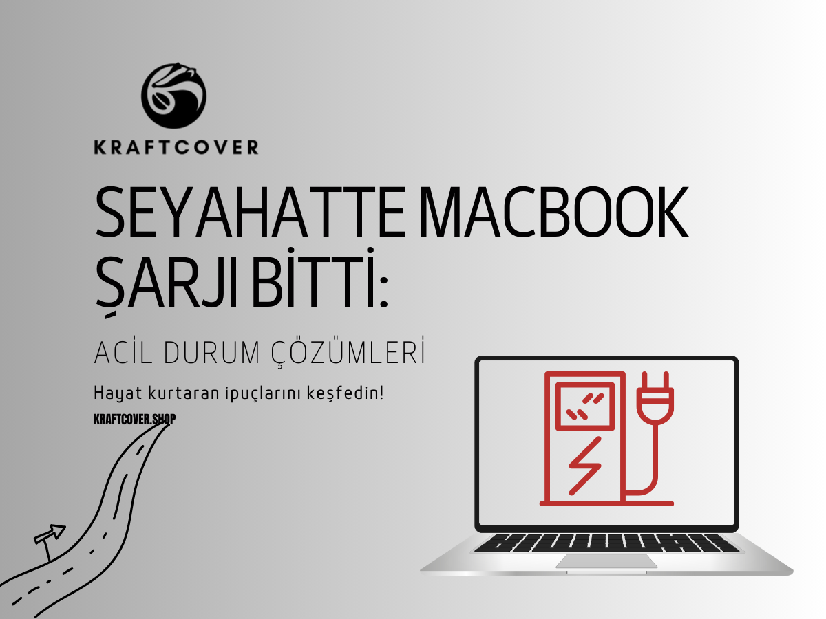 Seyahatte MacBook Şarjı Bitti: Acil Durum Çözümleri