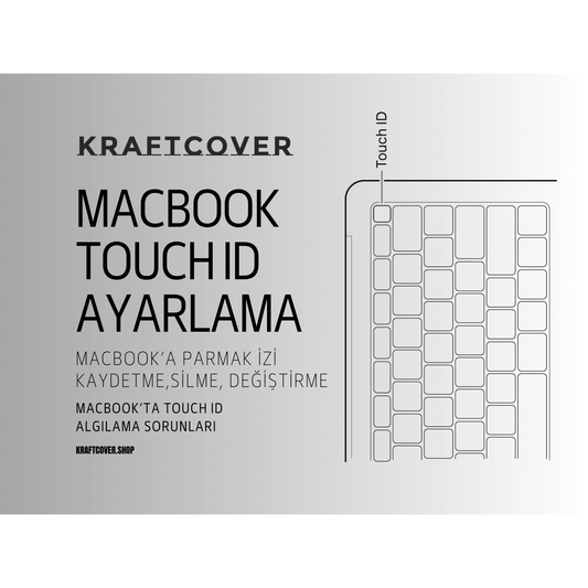 MacBook Parmak İziyle Açma Nasıl Ayarlanır: MacBook Pro Parmak İzi Kaydetme, Touch ID Ayarlama