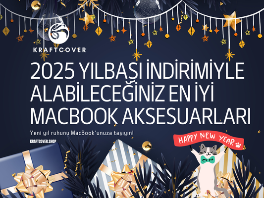 2025 Yılbaşı İndirimiyle Alabileceğiniz En İyi MacBook Aksesuarları