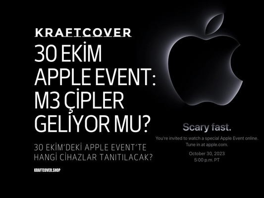 30-ekim-apple-event-m3-cipli-macbook-pro-ne-zaman-tanitilacak