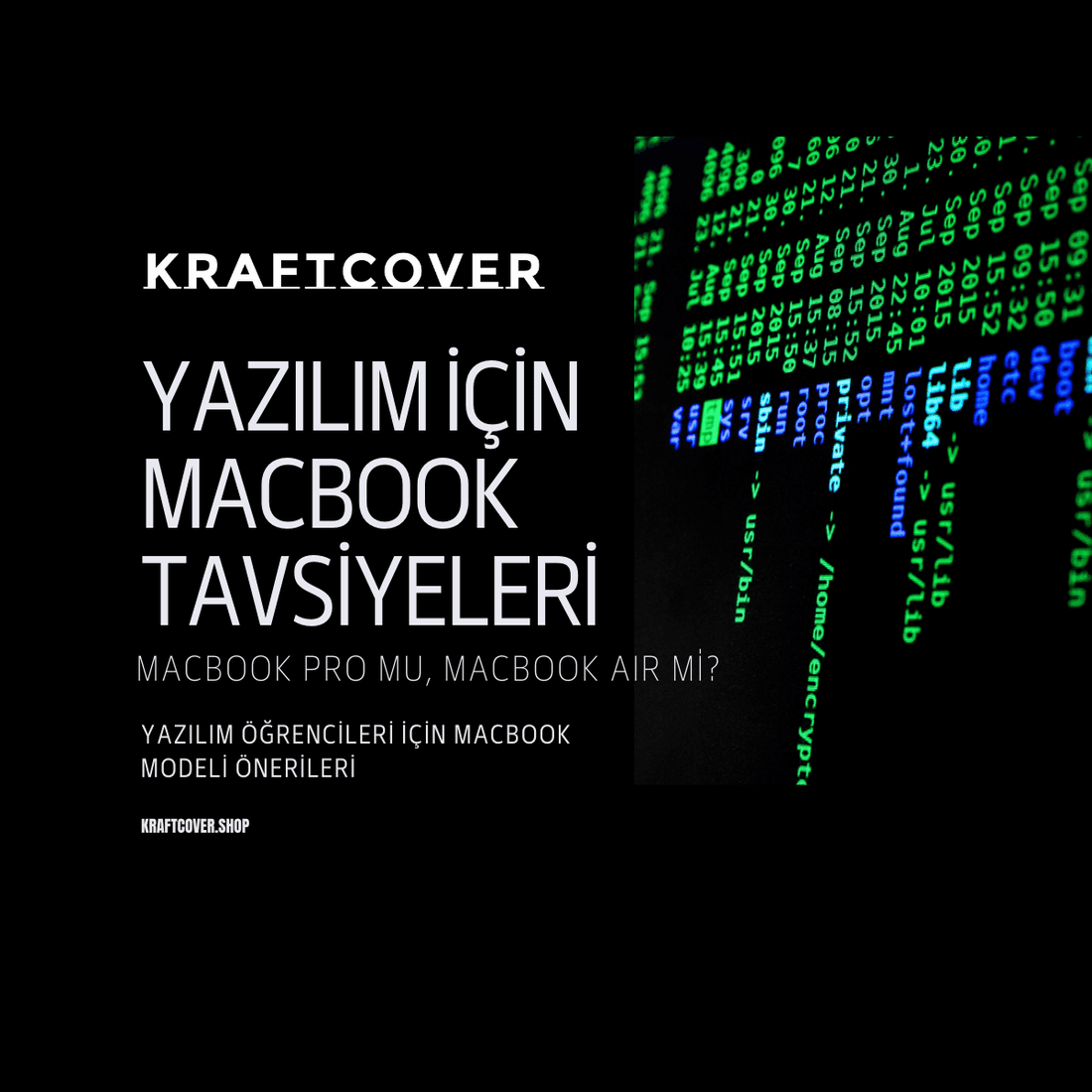 Yazılım İçin En İyi MacBook Önerileri – 2023 MacBook Pro & Air Önerileri Detaylı Karşılaştırma