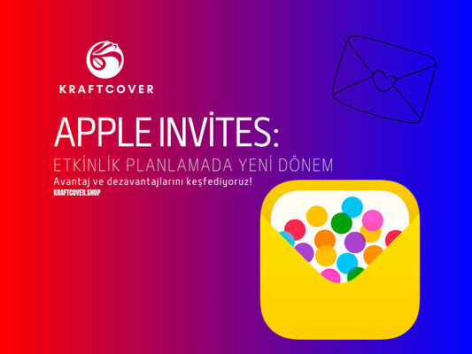 Apple Invites Uygulaması: Etkinlik Planlamada Yeni Dönem