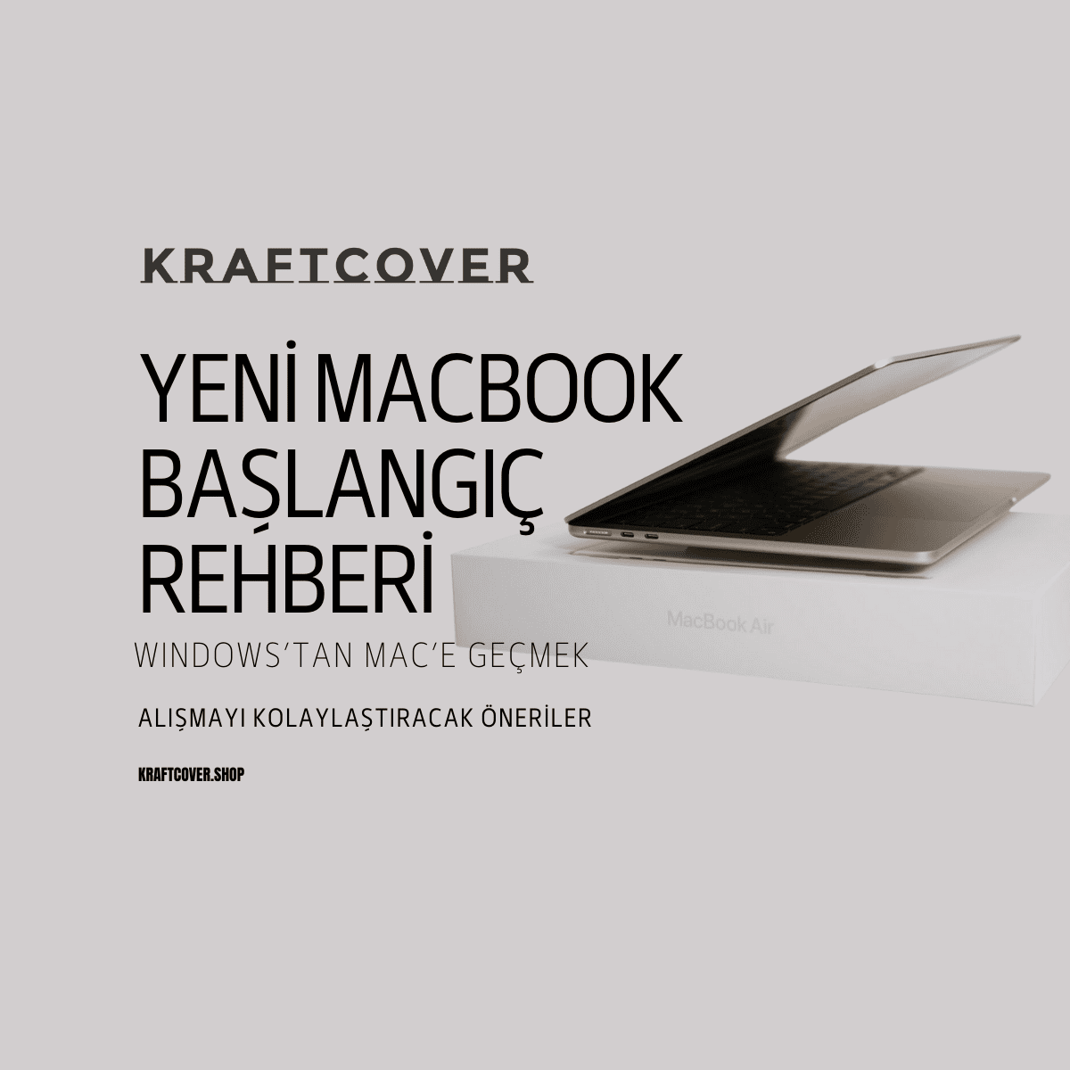 Yeni MacBook'unu İlk Kullanıma Hazırlama Rehberi: Koruma ve Güvenlik Adımları