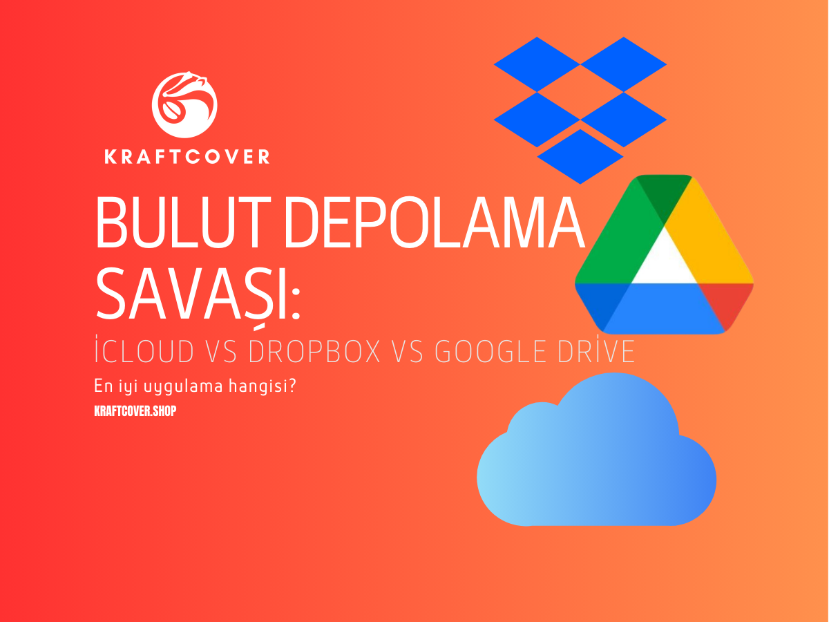 Bulut Depolama Savaşı: iCloud vs Dropbox vs Google Drive ⚔️