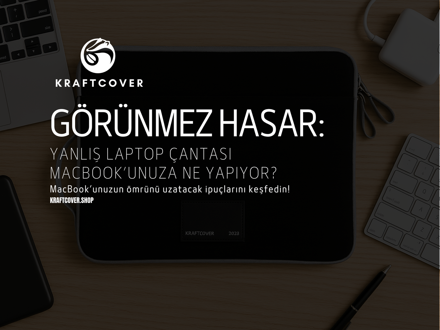 Görünmez Hasar: Yanlış Laptop Çantası MacBook’unuza Ne Yapıyor?
